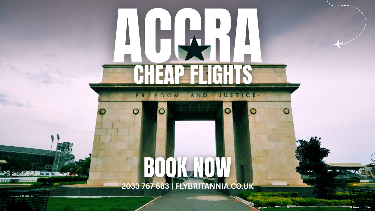Cheap flights to Accra Ghana – Fly Britannia Travel Guide